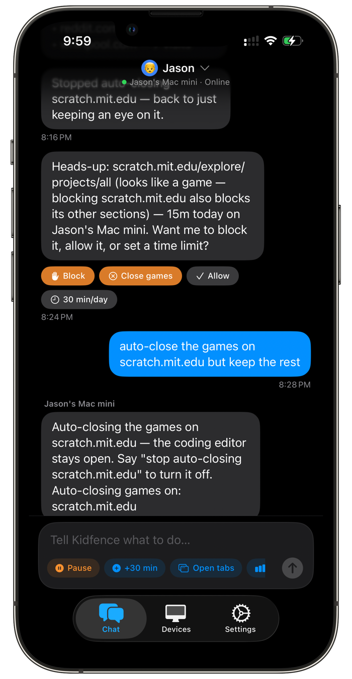 The Kidfence parent app, controlling the kid's Mac by texting in plain English, with quick actions to pause, grant time, and see open tabs.